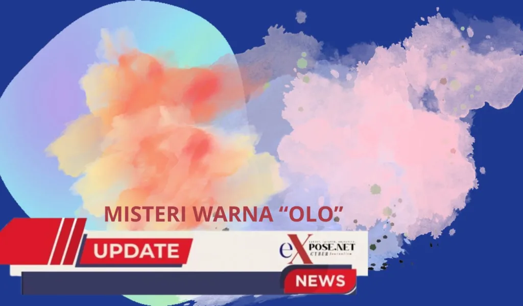 Warna Olo – Misteri  Tak Bisa Dilihat , Tak Akan Pernah di Layar