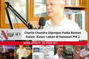 Penjemputan Charlie Chandra oleh Polda Banten Ditolak Kuasa Hukum