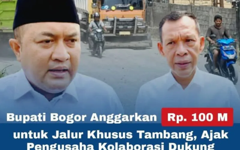 100 M Untuk Realisasi Pembangunan Jalan Tambang Cigudeg Dan Rumpin Kabupaten Bogor